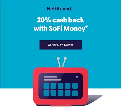 SoFi Money and Netflix partnership promotion
