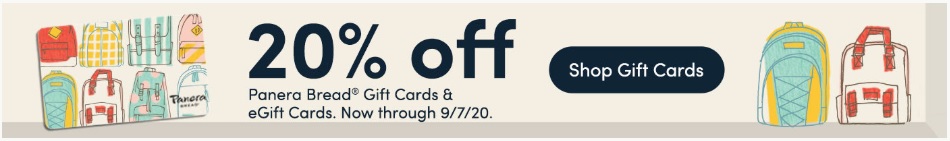 20% off Panera gift cards and eGift cards