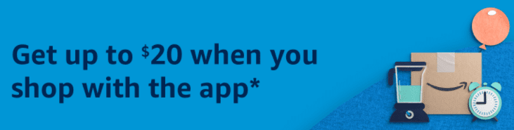 Amazon Prime member shop with app $20 deal