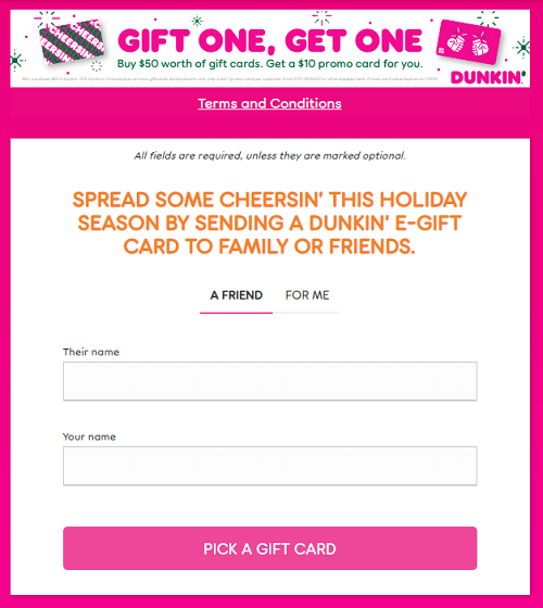 Dunkin' "Gift One, Get One" promotion