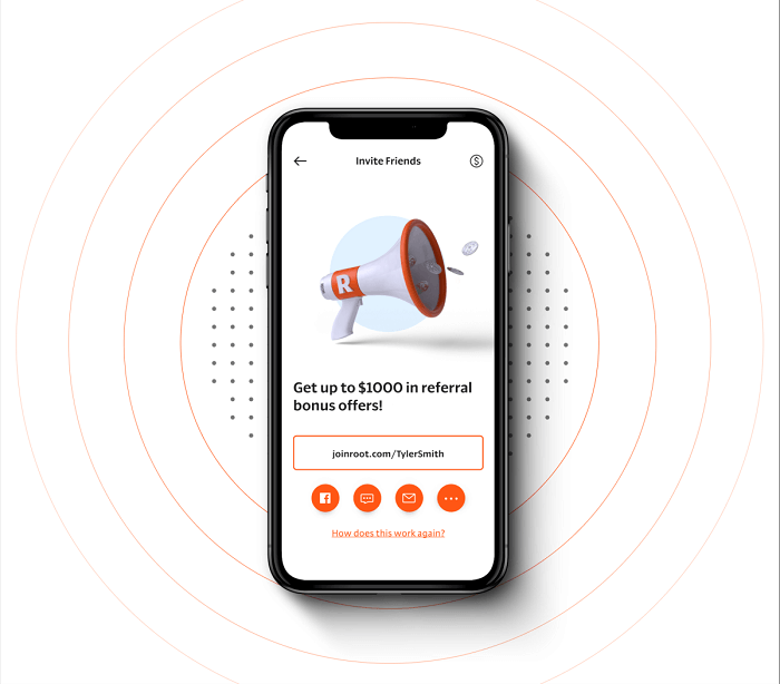 Root Car Insurance $1,000 referrals mobile megaphone ad
