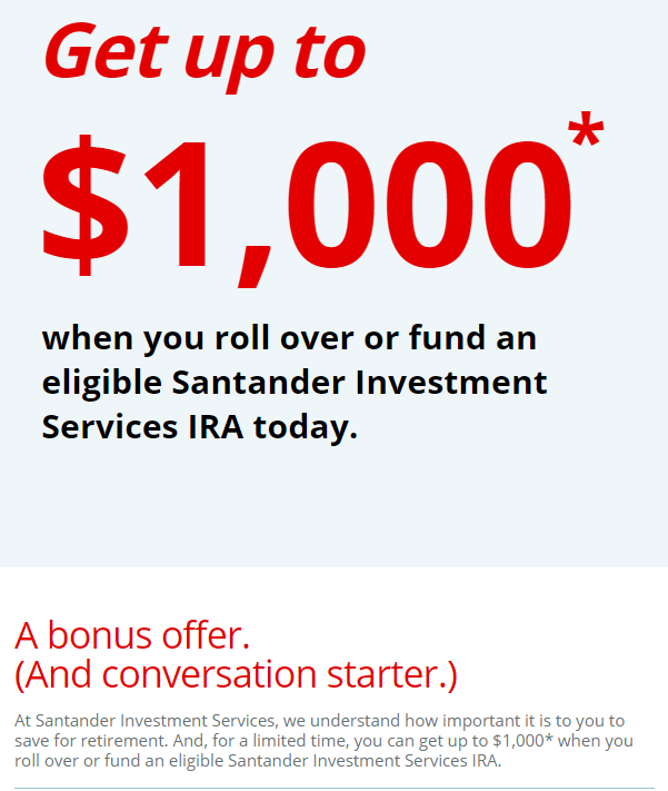 Santander $1,000 IRA bonus ad