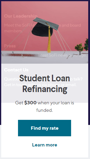 SoFi student loan refinancing $300 bonus